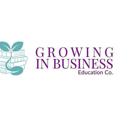 Growing in Business Education Co.