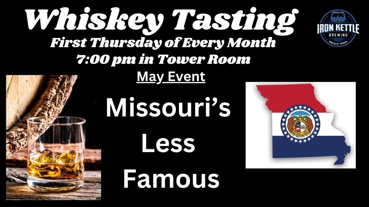 Whiskey Tasting-Missouri's Less Famous