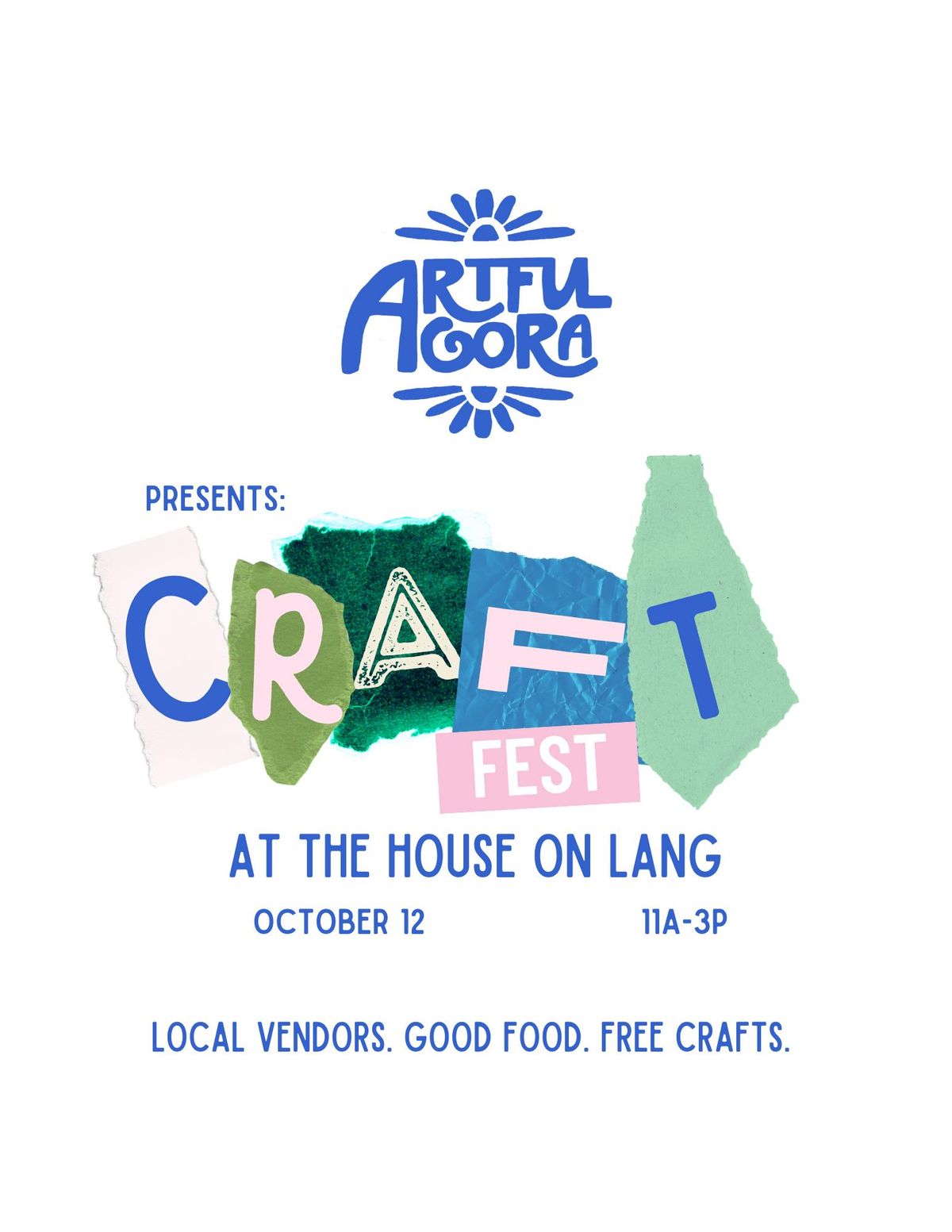 Craft Fest hosted by Artful Agora at The House on Lang