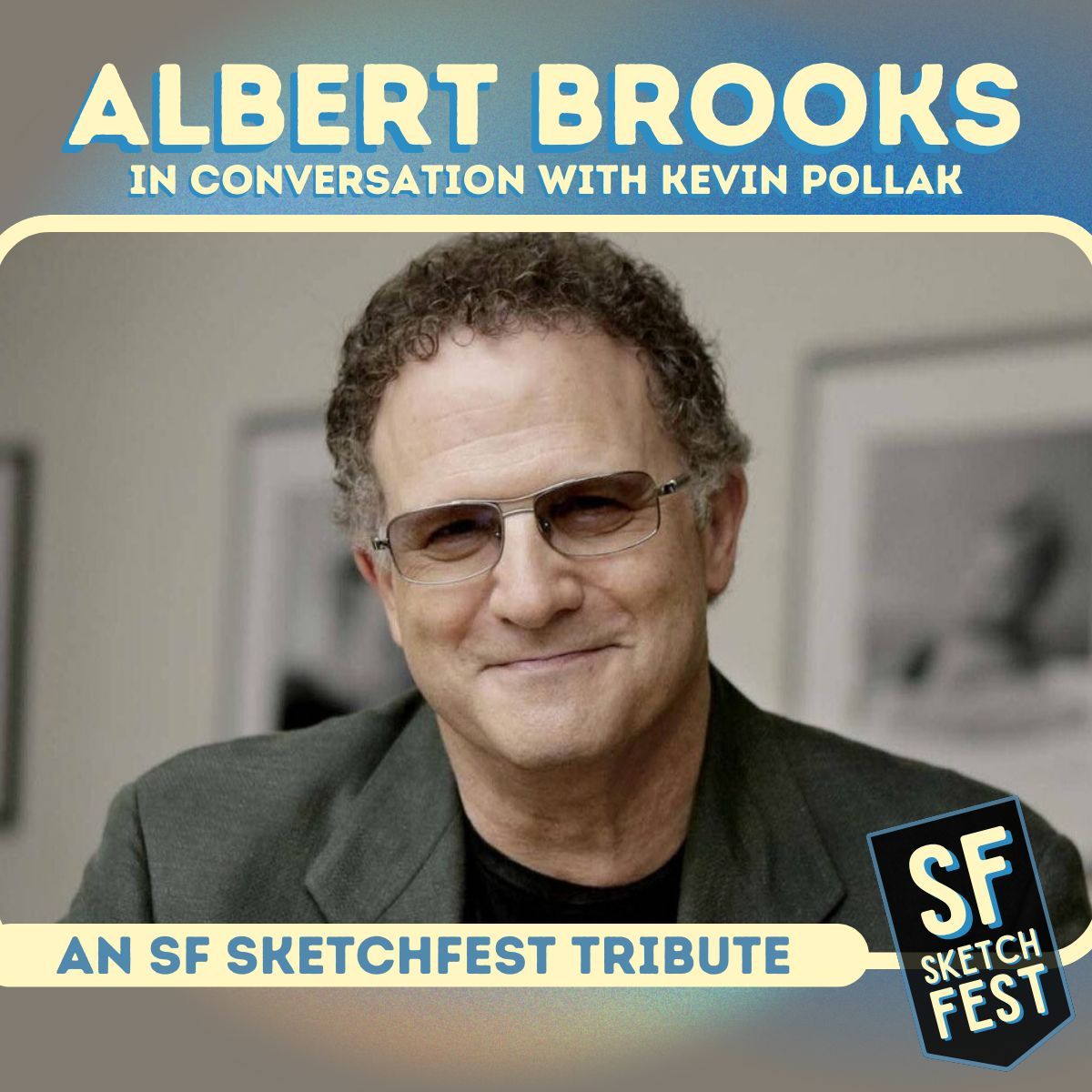 Albert Brooks in Conversation with Kevin Pollak at Paramount Theatre Austin