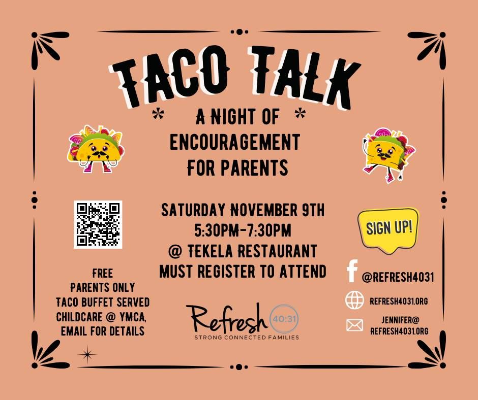 Taco Talk:  A Night of Encouragement for Parents