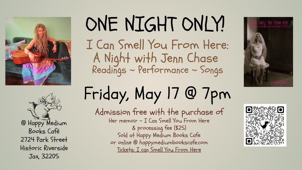 I Can Smell You From Here: A Night with Jenn Chase