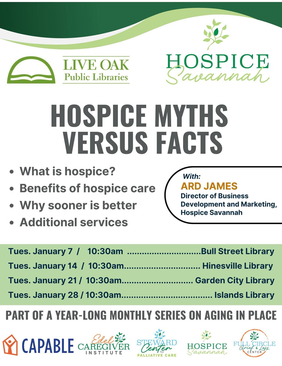 HOSPICE MYTHS VS HOSPICE FACTS...presented by Hospice Savannah and Live Oak Public Libraries