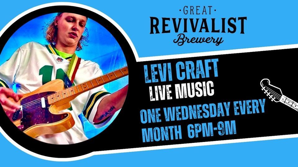 Live Music with Levi Craft