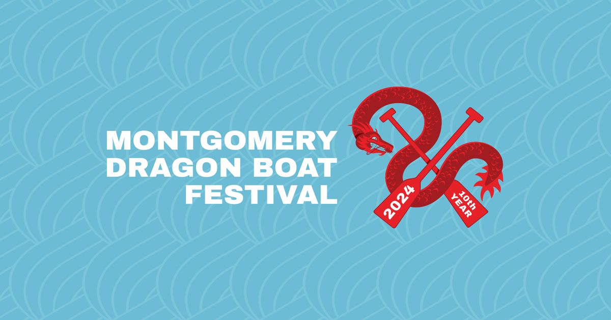 10th Montgomery Dragon Boat Festival