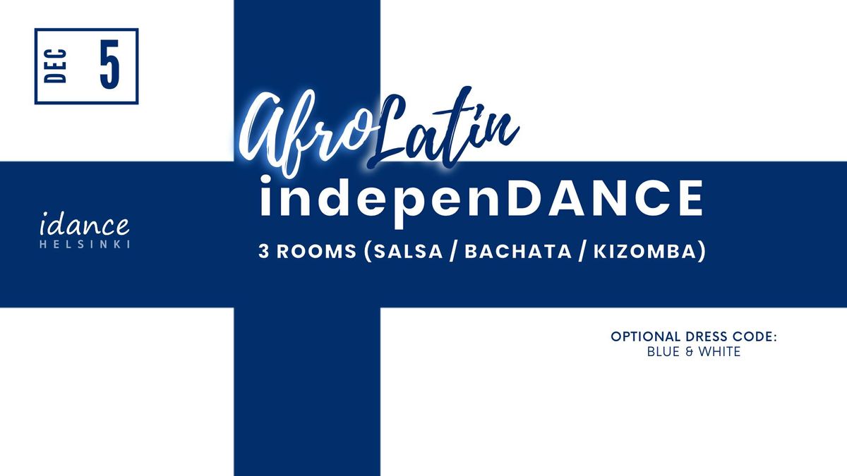 AfroLatin indepenDANCE Eve (3 Rooms)