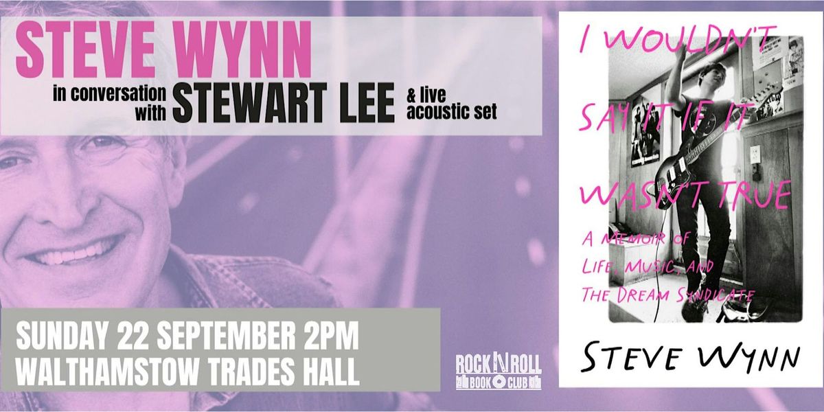 STEVE WYNN - LIVE and IN CONVERSATION with STEWART LEE