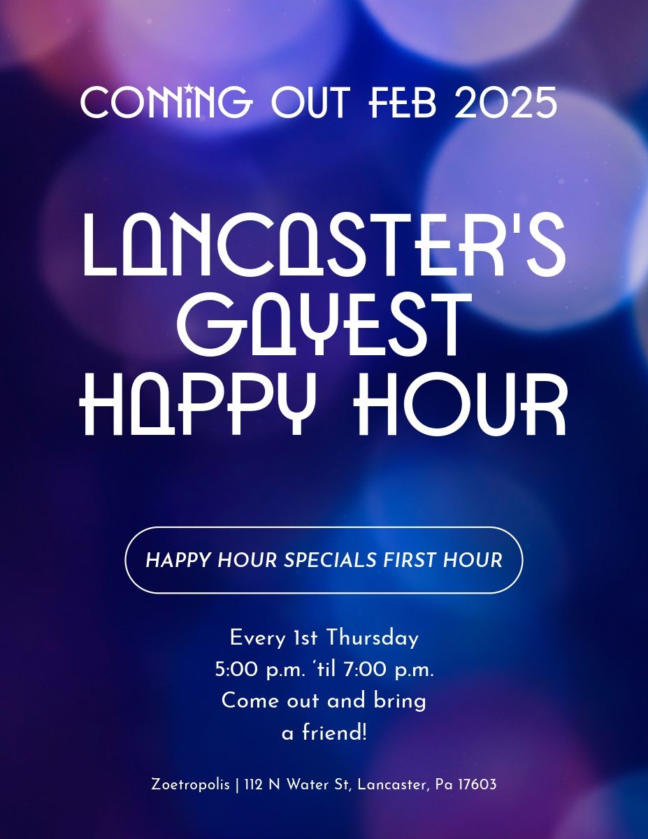 Lancaster\u2019s Gayest Happy Hour Debut!