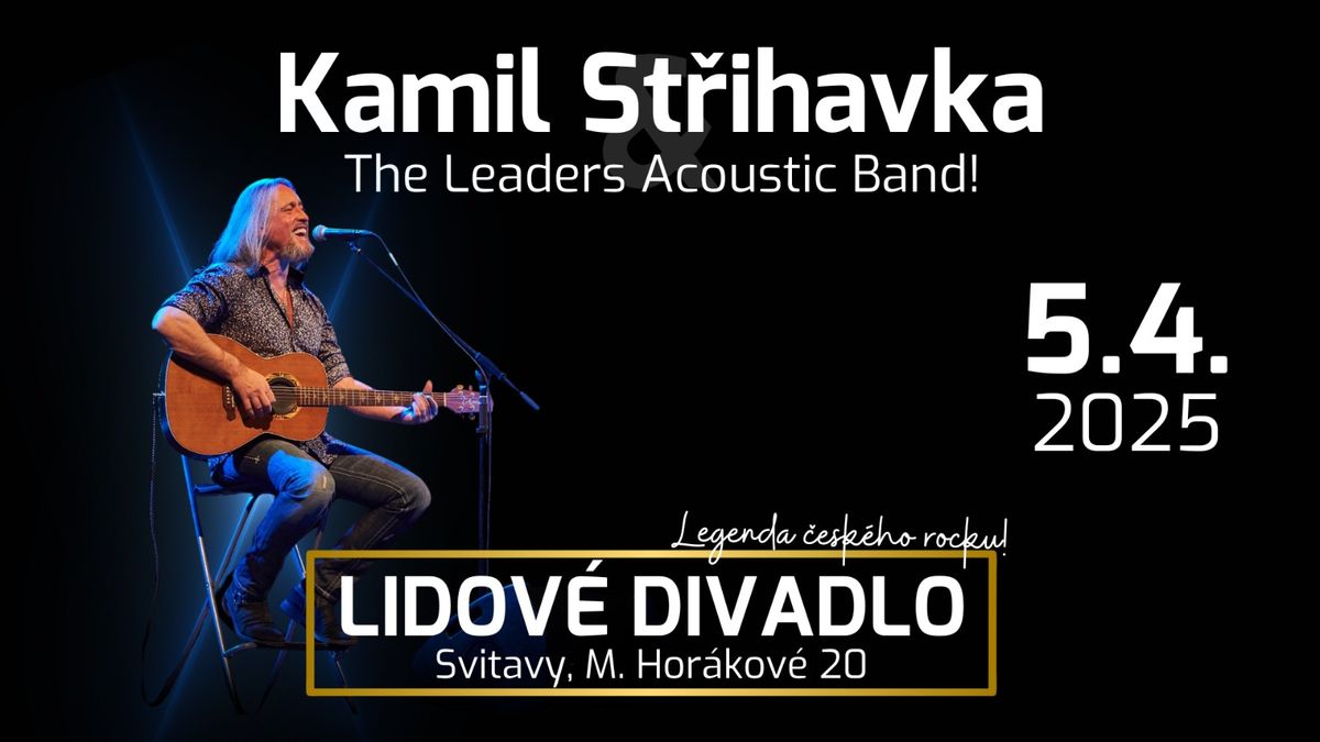 Kamil St\u0159ihavka & The Leaders Acoustic Band!