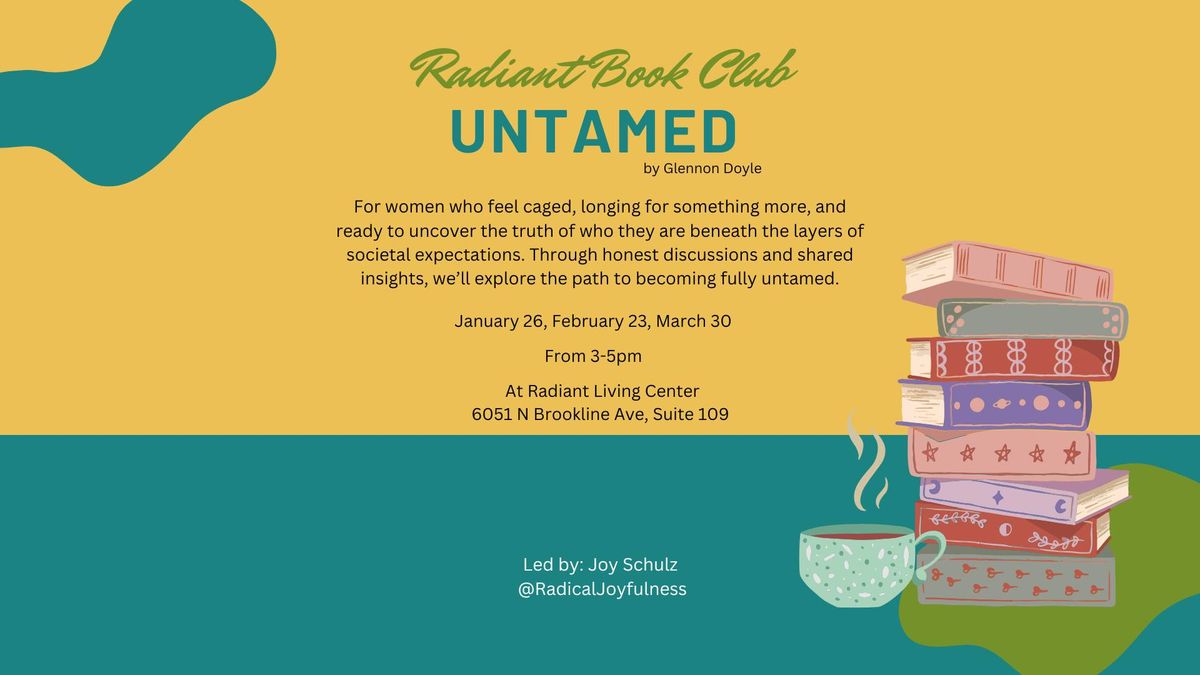 Radiant Book Club: Untamed -  A Journey to Freedom