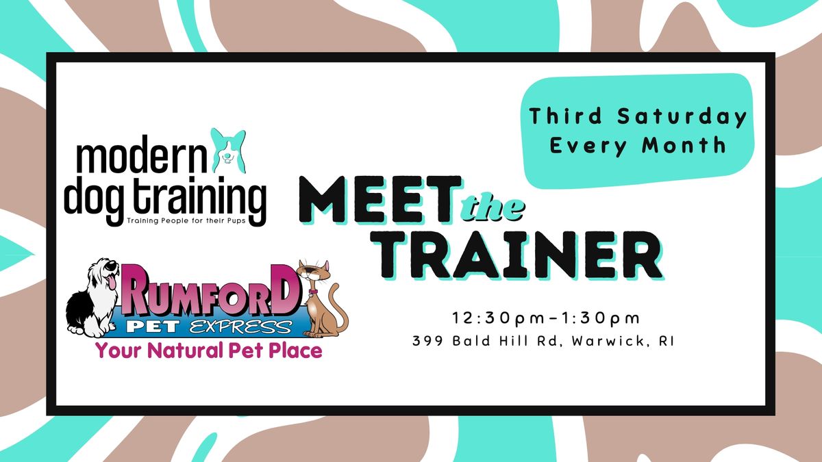 Meet the Trainer- Modern Dog Training x Rumford Pet Center