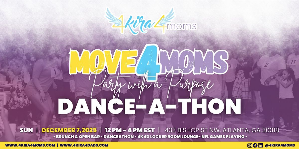 Move4Moms: Party with a Purpose Dance-A-Thon 2025