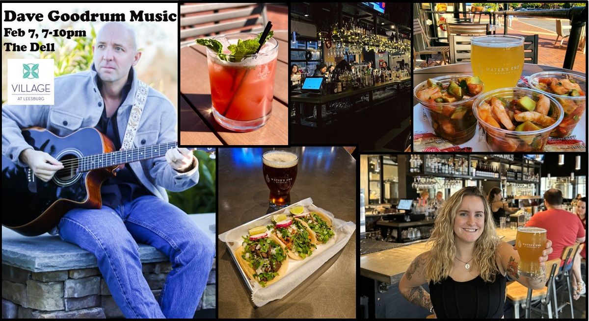 Dave Goodrum Live Music at The Dell Food & Brew Hall - Villages at Leesburg