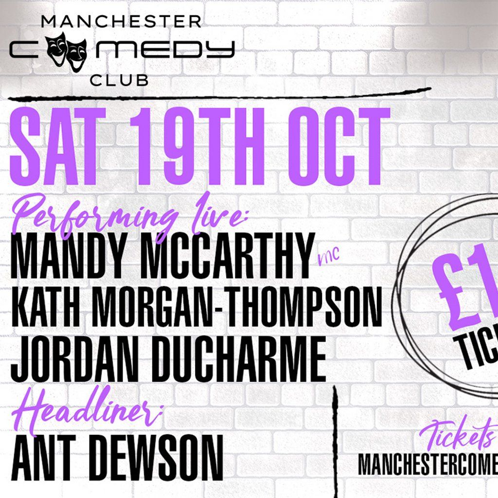 Manchester Comedy Club - Saturday 19th October!