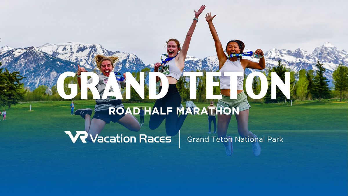 2024 Grand Teton Half Marathon + 5k