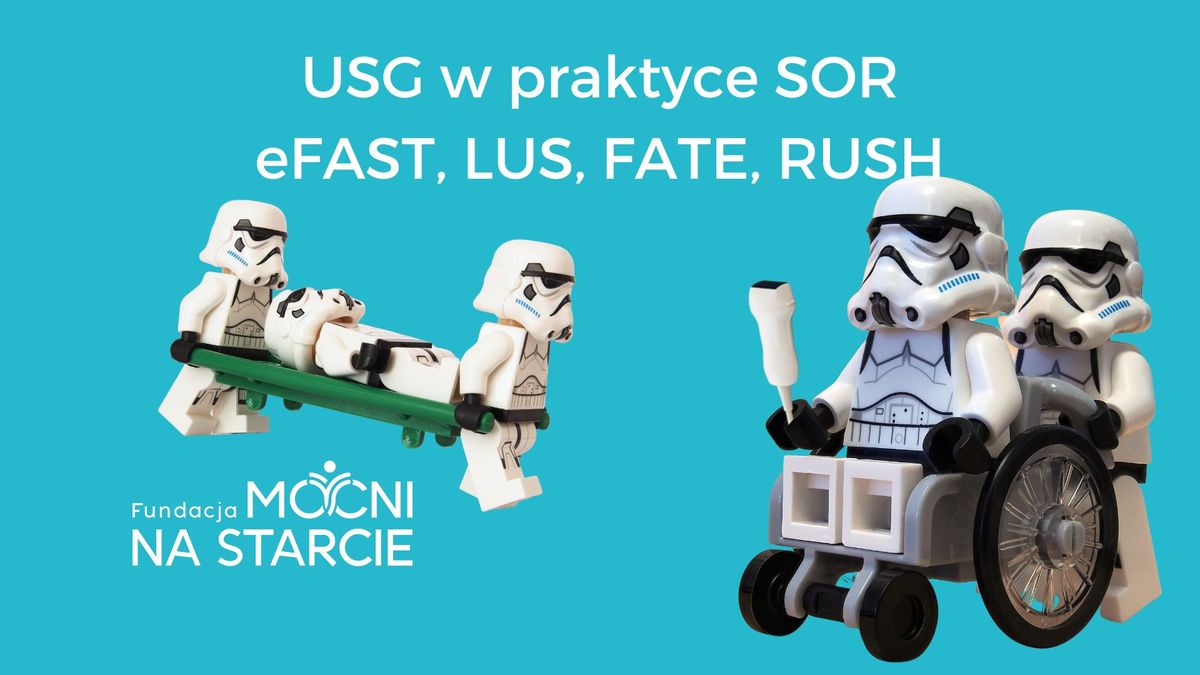 USG w praktyce SOR \u2013 eFAST, LUS, FATE, RUSH