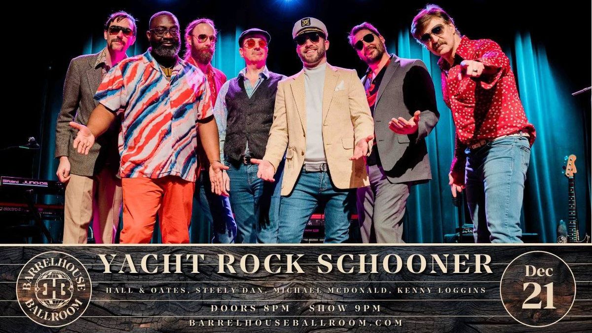 Yacht Rock Schooner