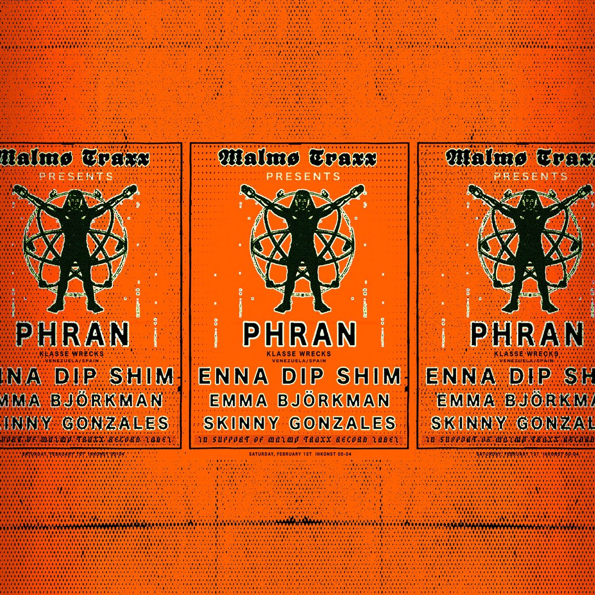 \u273c Malm\u00f8 Traxx Presents: Phran, ENNA & Dip Shim \u273c | INKONST