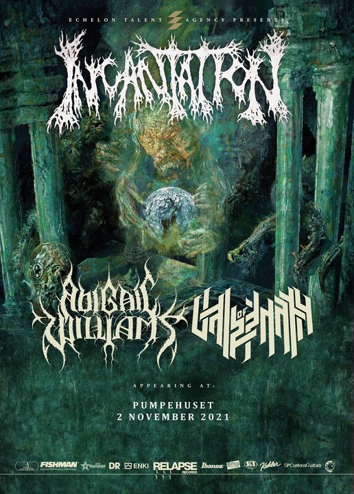 Incantation (special guests: Abigail Williams + Vale of Pnath) \/\/ Pumpehuset