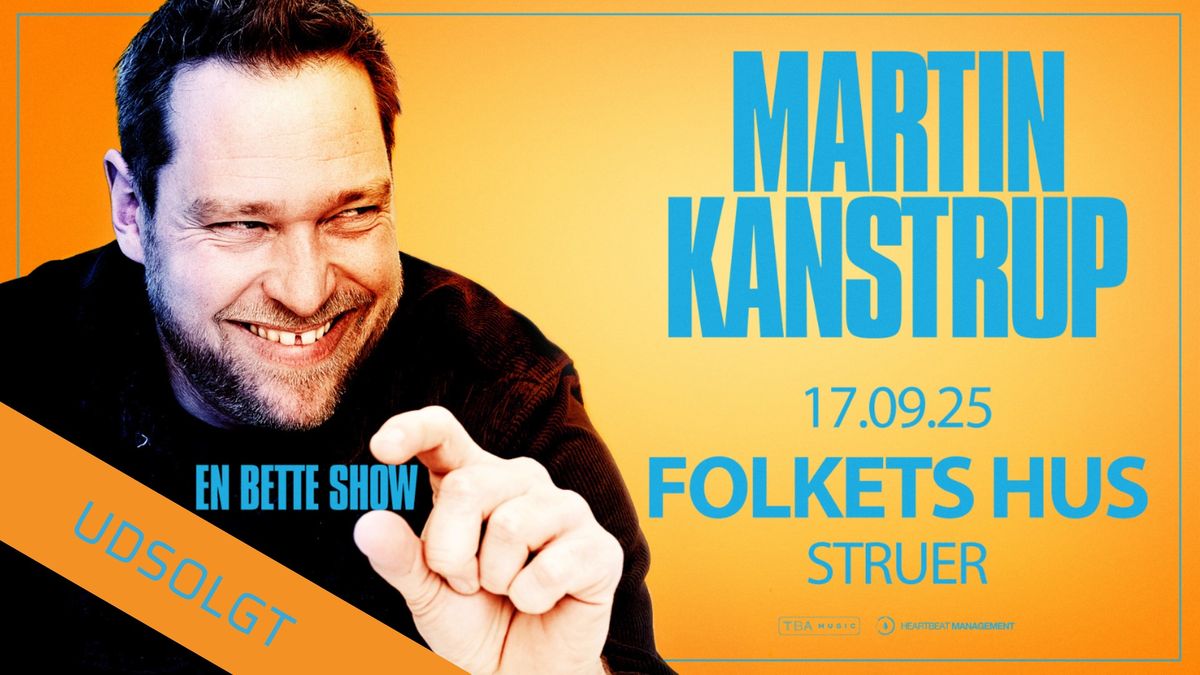 Martin Kanstrup | En Bette Show l UDSOLGT