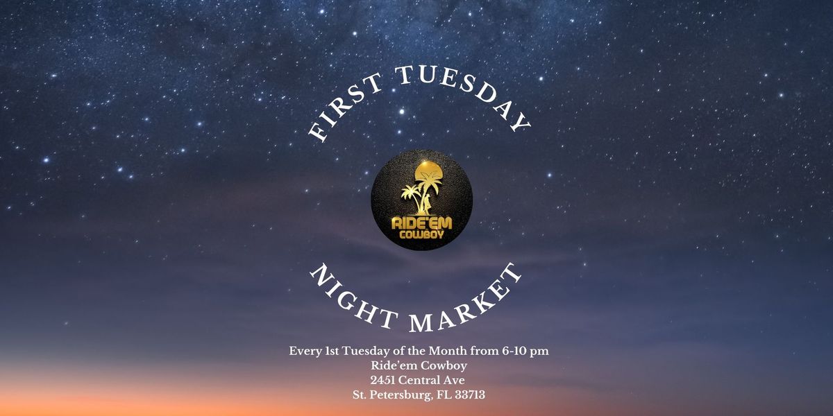 First Tuesday Night Market
