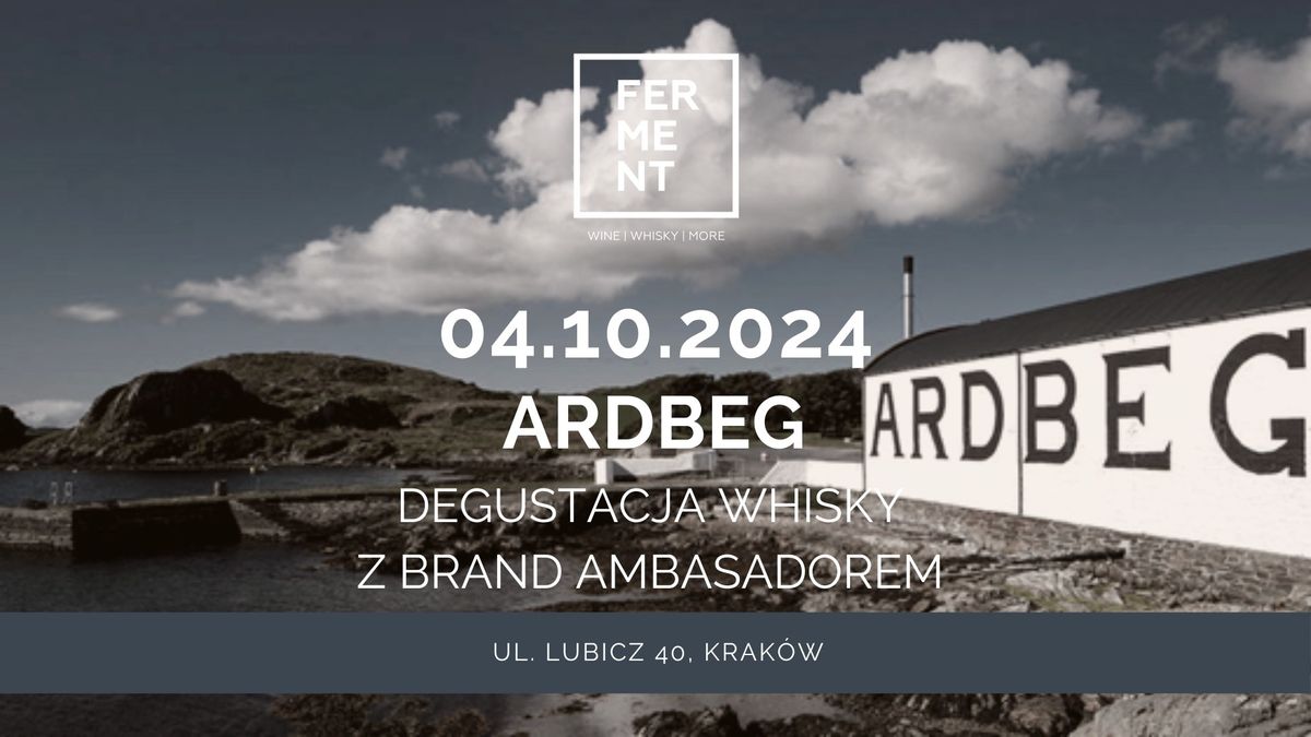 Ardbeg: degustacja whisky z brand ambasadorem