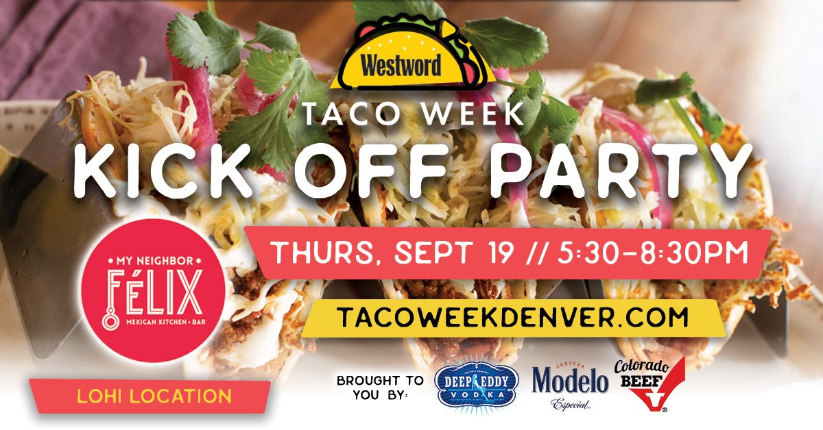 Denver Westword Taco Week Kick-Off Party