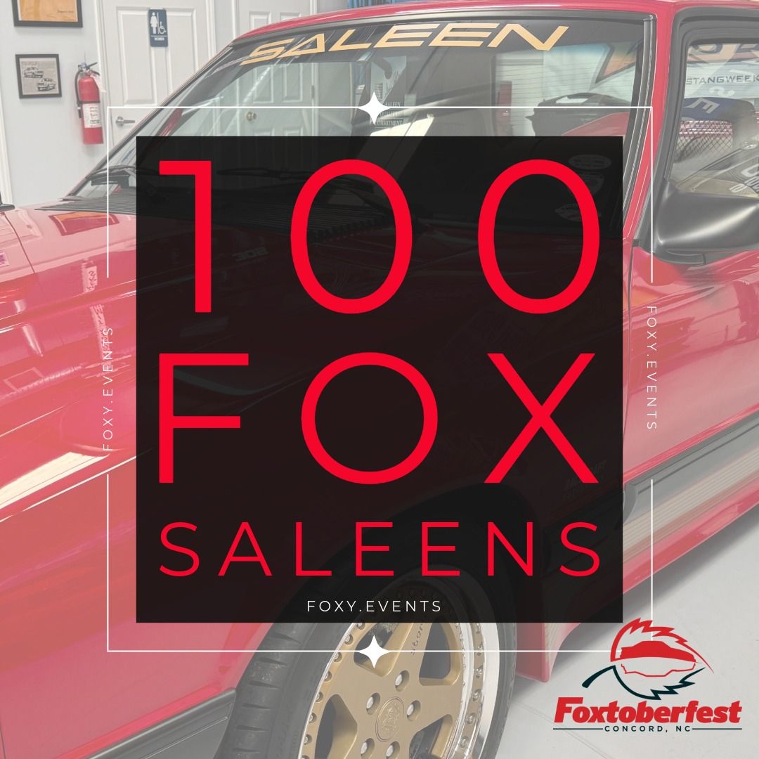 100 Fox Saleens at Foxtoberfest 2024 Presented by LMR