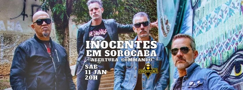 [show] 20h: INOCENTES | Abertura: COMMANDO