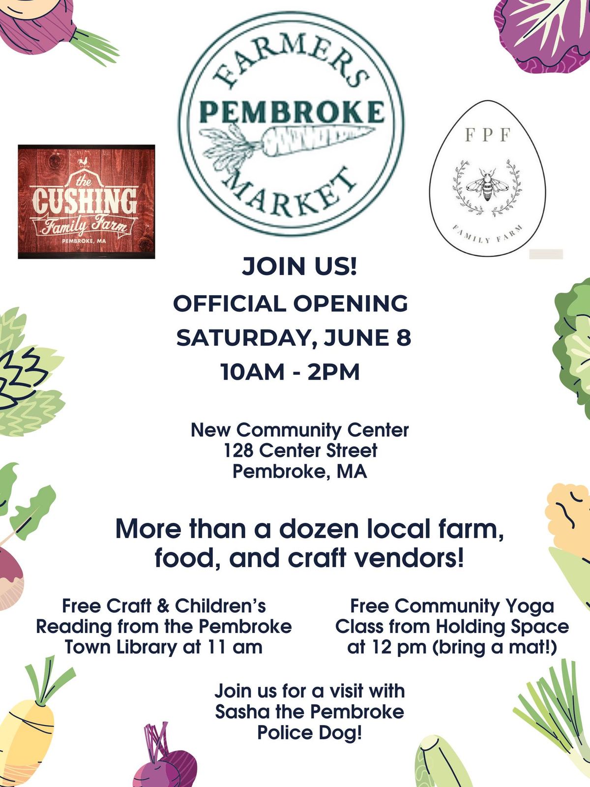 Grand opening of the Pembroke Farmers Market!