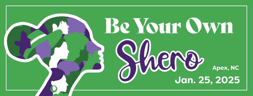 2025 Be Your Own Shero - A Women's Empowerment Conference