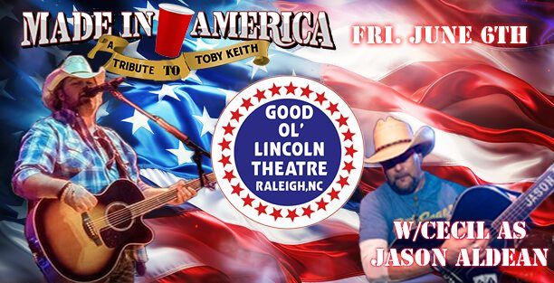 Made In America- Tribute to Toby Keith w\/Cecil Leroy as Jason Aldean