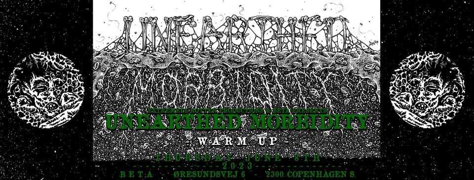 Unearthed Morbidity: Warm-Up