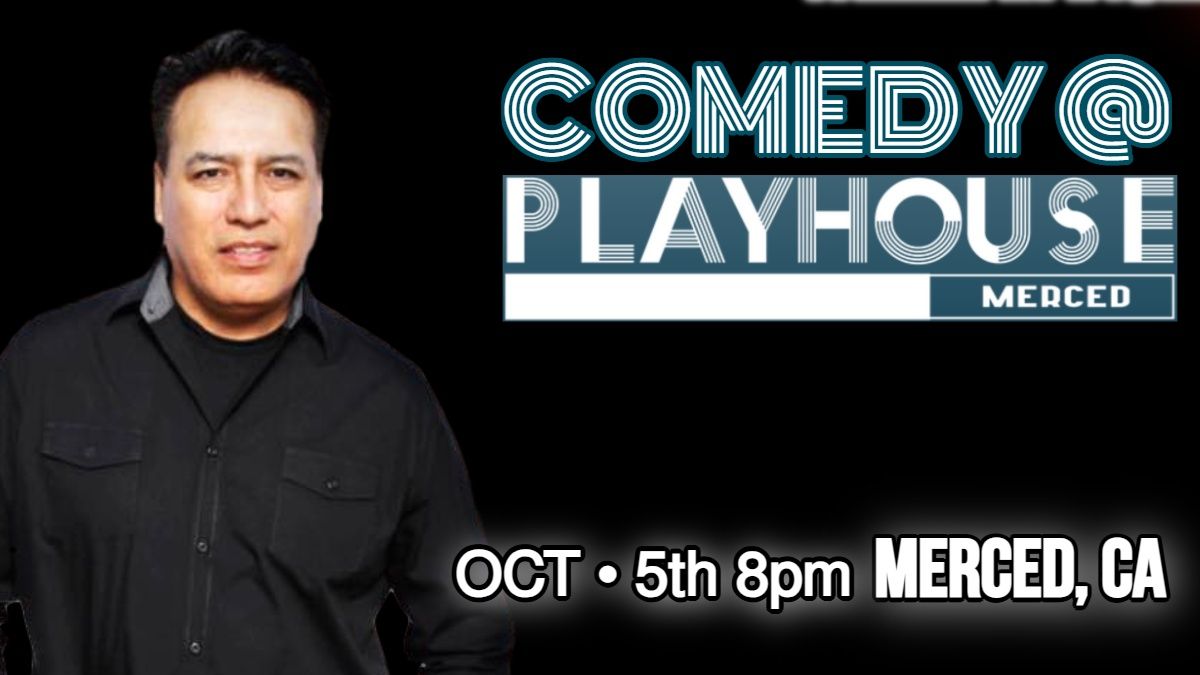 Willie Barcena LIVE at The PLAYHOUSE MERCED!  Merced, CA