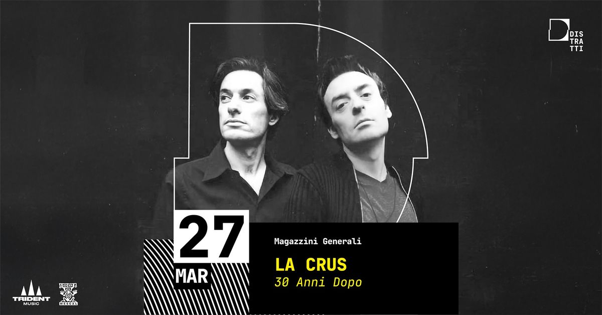 LA CRUS \u2013 TRENT\u2019ANNI DOPO