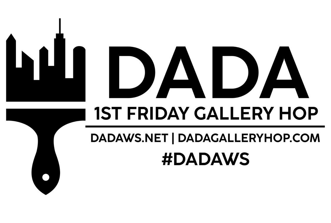 DADA 1st Friday Gallery Hop