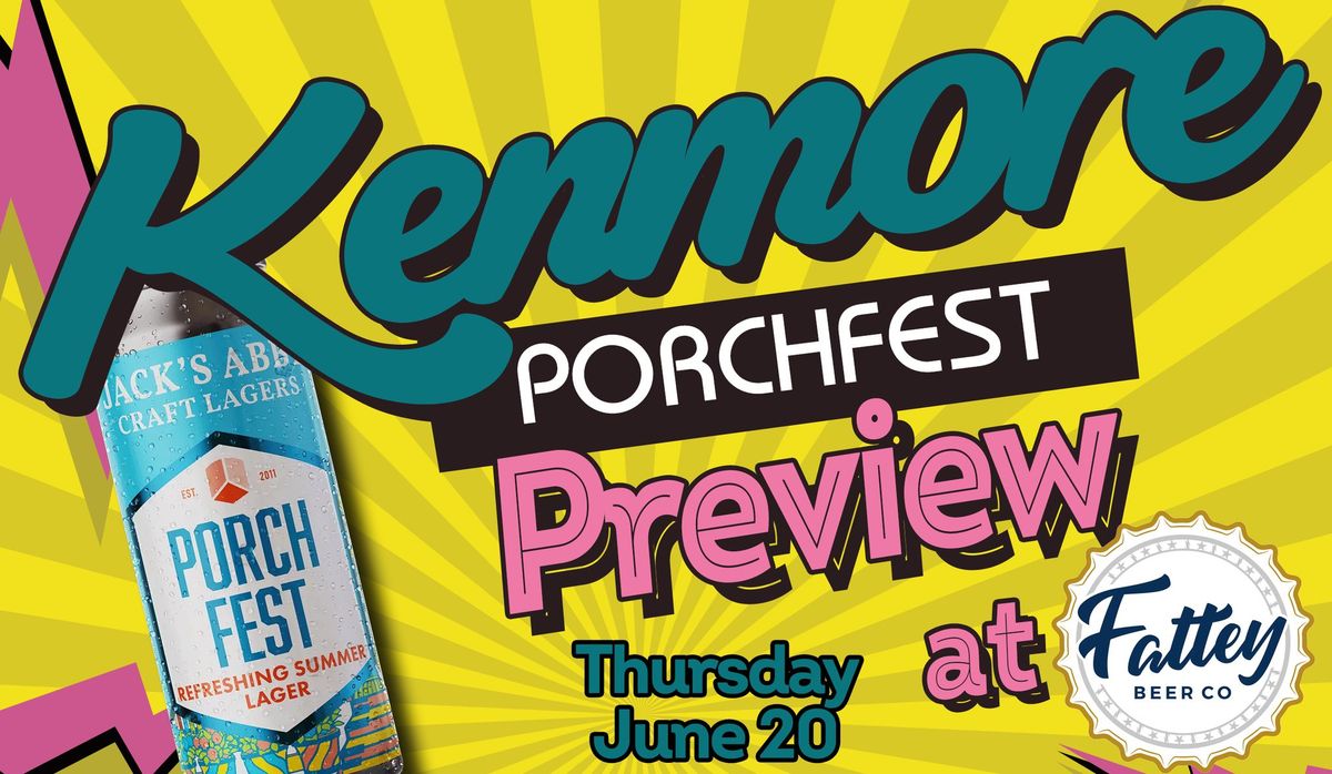 Porchfest Preview at Fattey Beer