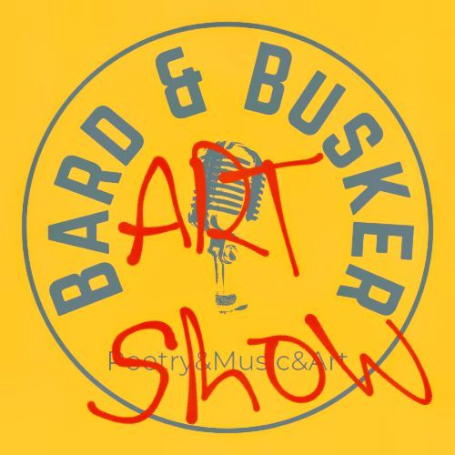 Bard & Busker Art Show