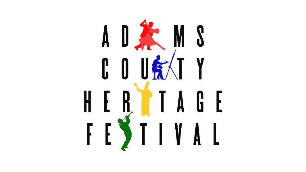 Adams County Heritage Festival 2024