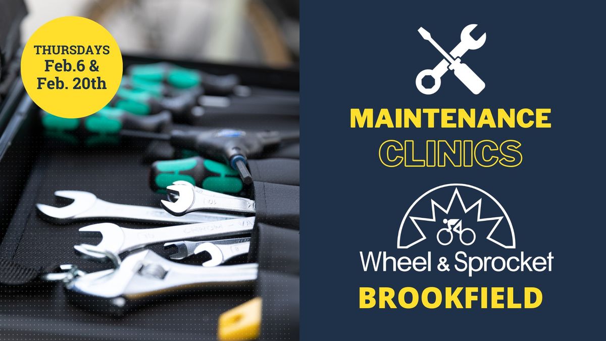 Free Maintenance Clinics at W&S Brookfield