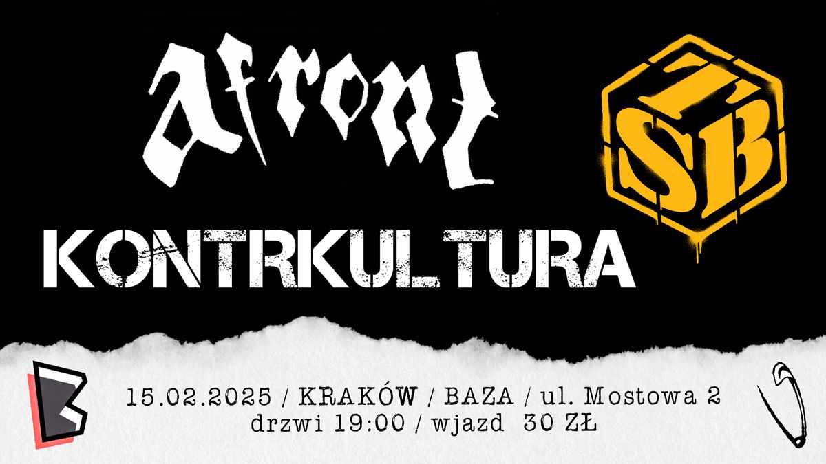 HC-PUNK Koncert: Afront, Kontrkultura, TSB (the Sabala Bacala) \/Baza\/ Krak\u00f3w 