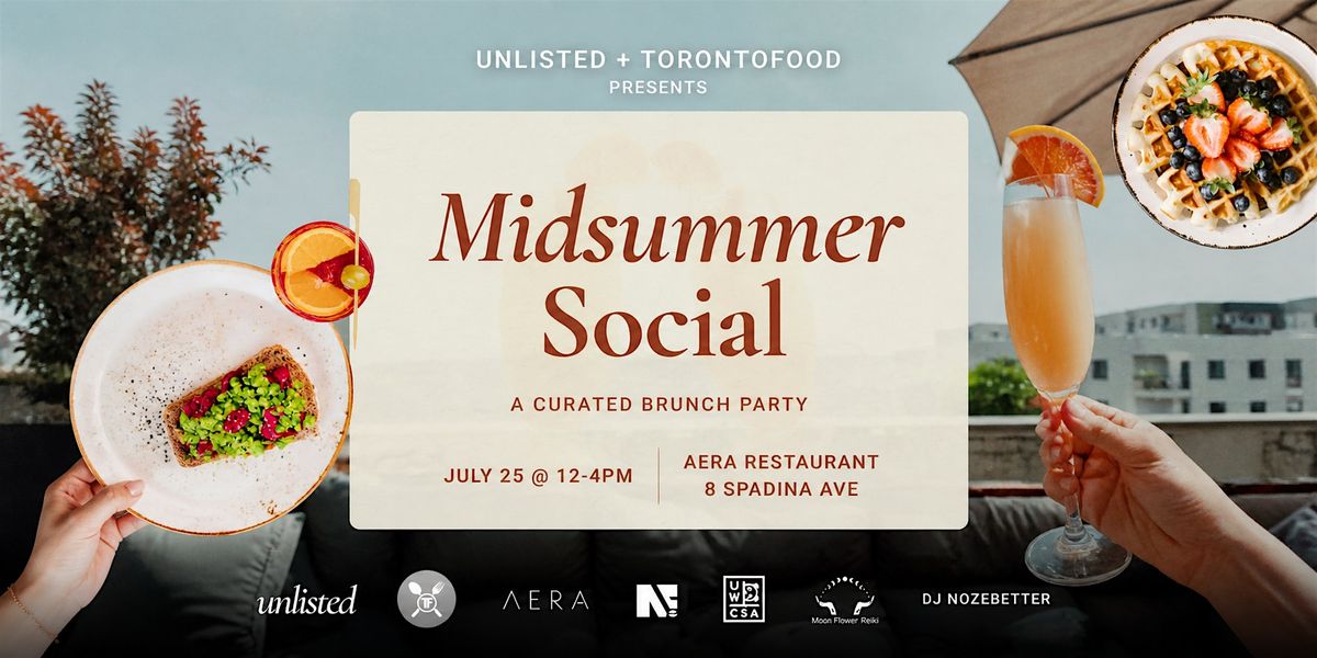 Midsummer Social - Aera - Toronto