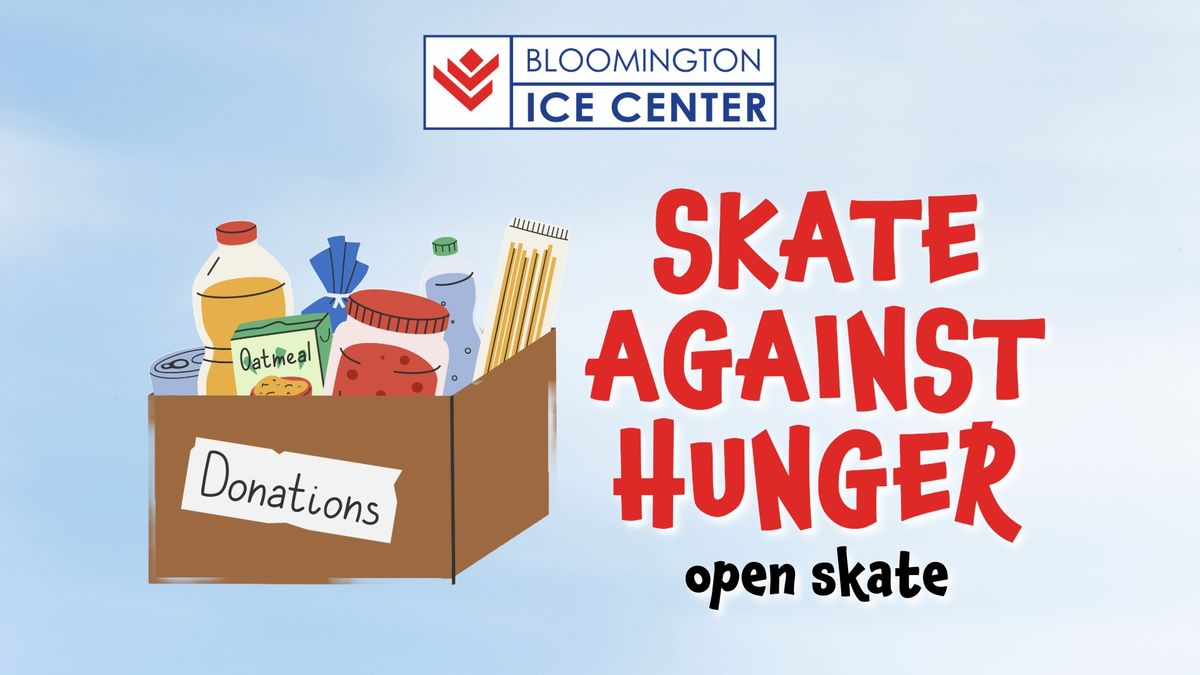 Skate Against Hunger Open Skate