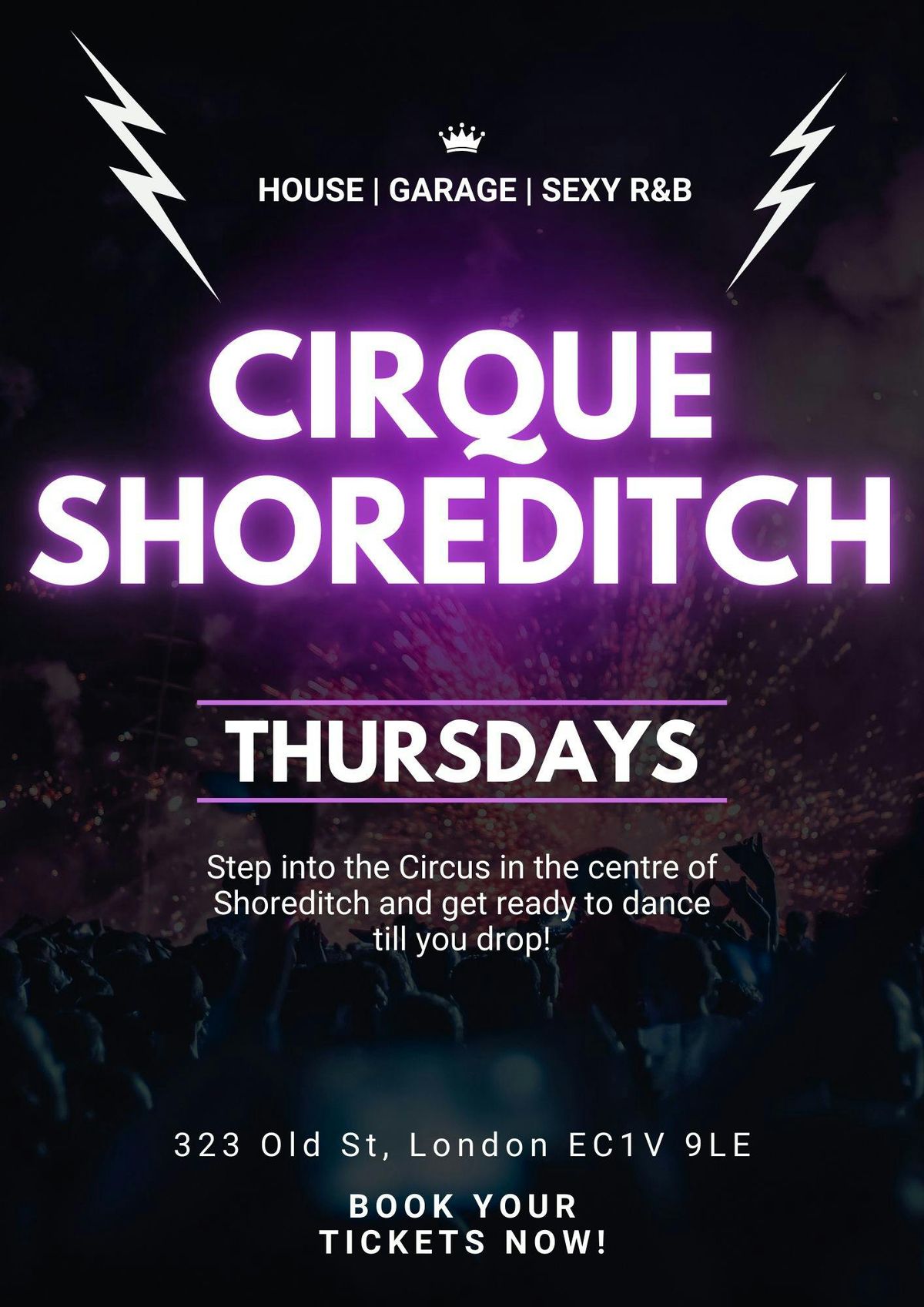 CIRQUE SHOREDITCH Every Thursday \/\/ Party Tunes, R&B, Commercial, Hip-Hop bangers