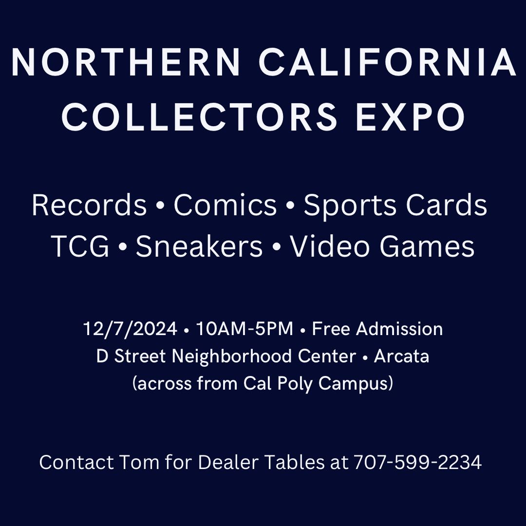 NorCal Collectors Expo \u2022 Cards Records Comics Video Games +