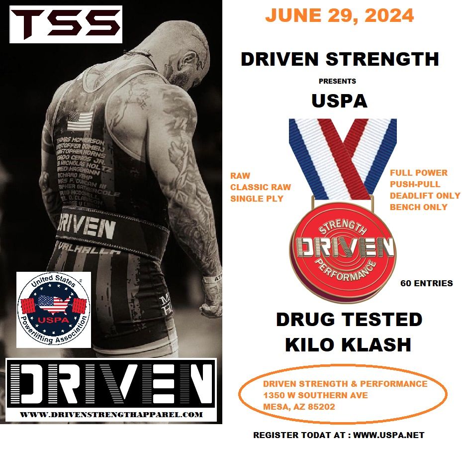 USPA Drug Tested Driven Strength Kilo Klash