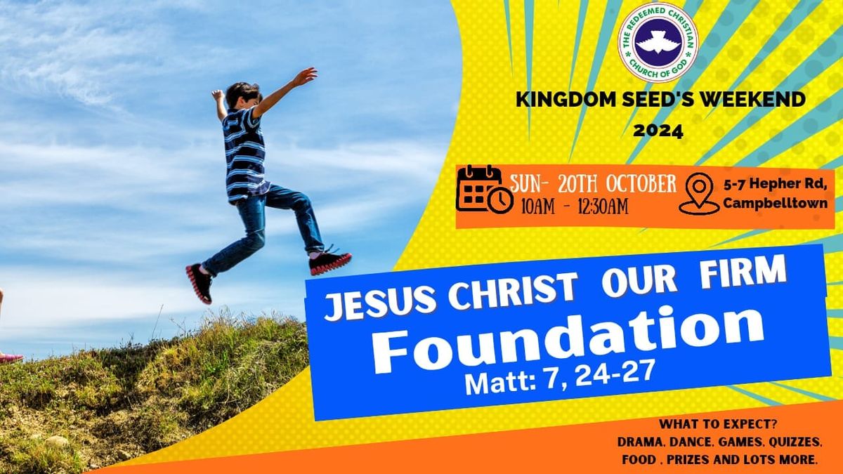 Kingdom Seed's Weekend 