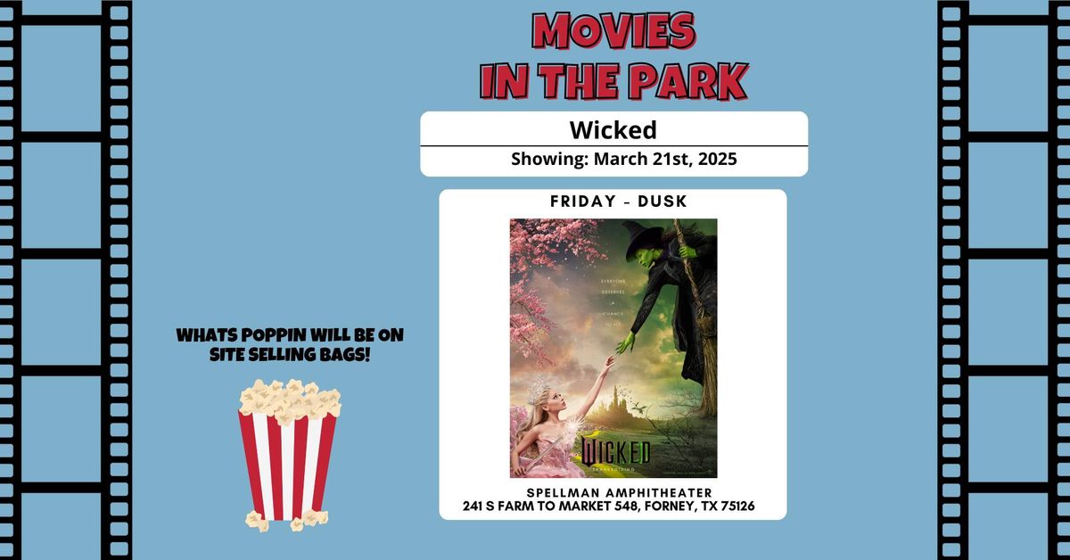 Movies in the Park - Wicked