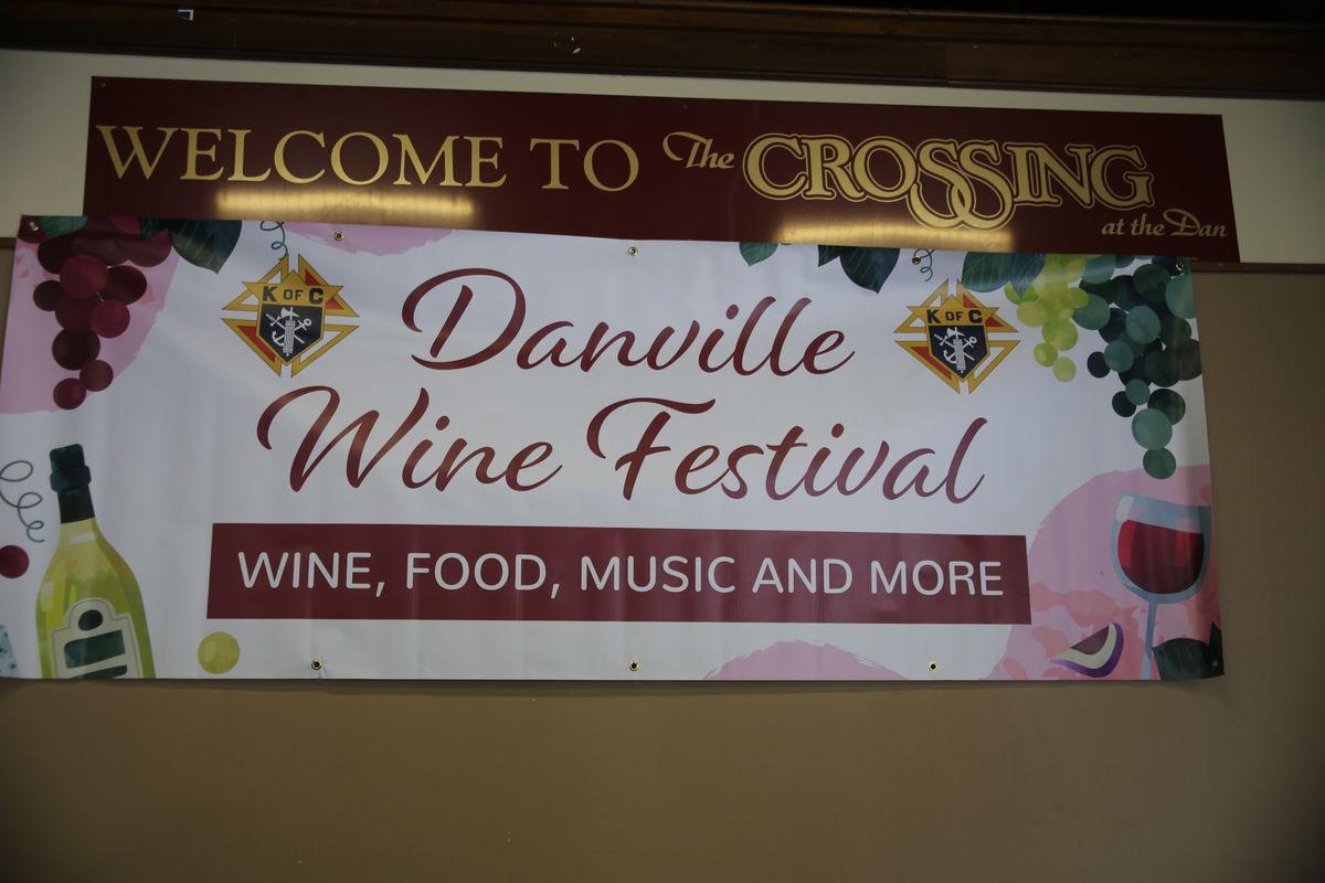 24th Annual Wine Festival Hosted by the Danville Knights of Columbus