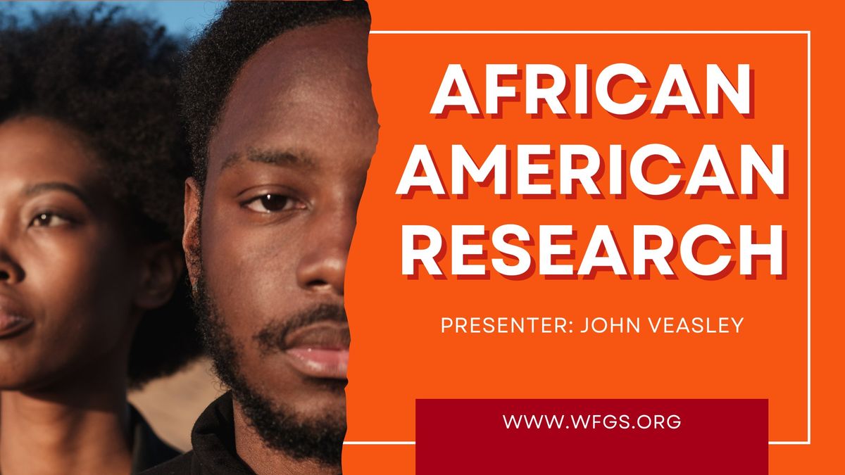 WFGS: African American Research